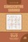 Consecutive Sudoku - 200 Easy Puzzles 9x9 (Volume 23)