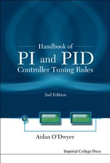Handbook of Pi and Pid Controller Tuning Rules (2nd Edition)