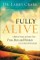 Fully Alive