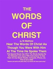 THE WORDS OF CHRIST By St Matthew