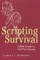 Scripting Survival