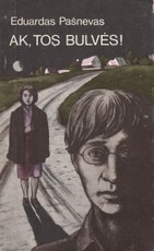 Ak, tos bulvės!