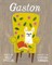 Gaston