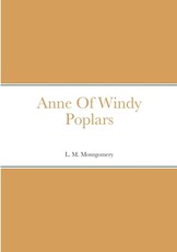 Anne Of Windy Poplars