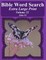 Bible Word Search Extra Large Print Volume 21