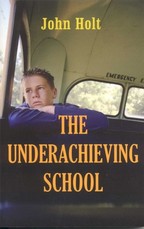 The Underachieving School