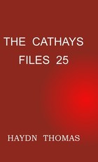 The Cathays Files 25, 3rd edition