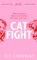 Conway, K: Cat Fight