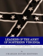 Leaders of the Army of Northern Virginia