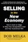 Selling in the New Economy