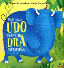 Kaip uodas Udo dramblio Dra nepastebėjo