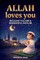 Allah loves you because you are a Wonderful Muslim