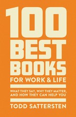 The 100 Best Books for Work and Life