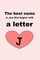 The best name is one that begins with a letter J