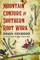 Mountain Conjure and Southern Root Work