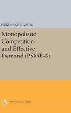 Monopolistic Competition and Effective Demand. (Psme-6)