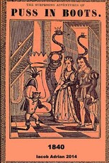 The surprising adventures of Puss in boots 1840