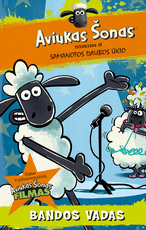 Aviukas Šonas. Bandos vadas