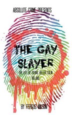 The Gay Slayer