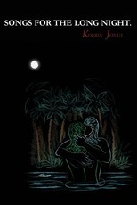 Songs for the Long Night