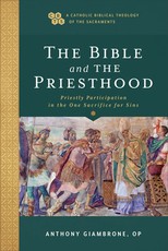Bible and the Priesthood