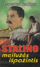 Stalino meilužės išpažintis