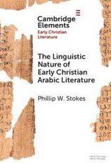 The Linguistic Nature of Early Christian Arabic Literature