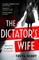 The Dictator's Wife