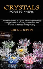 Crystals for Beginners