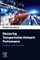 Measuring Transportation Network Performance