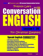Preston Lee's Conversation English For Ukrainian Speakers Lesson 1 - 20 (British Version)