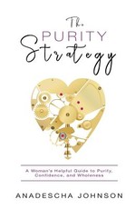 The Purity Strategy