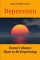 Depression Doesn't Always Have to Be Depressing