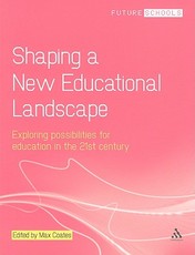Shaping a New Educational Landscape