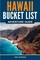 Zuniga, I: Hawaii Bucket List Adventure Guide