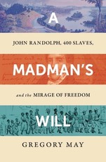 A Madman's Will