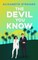 O'Roark, E: Devil You Know