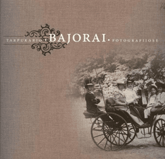 Tarpukario bajorai fotografijose