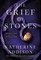 The Grief of Stones
