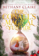 The Conalls' Magical Yuletide - A Novella