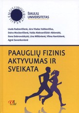 Paauglių fizinis aktyvumas ir sveikata