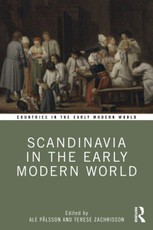 Scandinavia in the Early Modern World