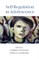 Self-Regulation in Adolescence