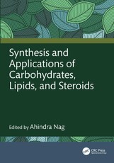 Synthesis and Applications of Carbohydrates, Lipids, and Steroids