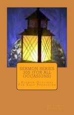Sermon Series 30S (For All Occasions)