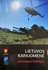 Lietuvos kariuomenė pasirengusi iššūkiams