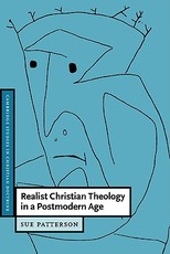 Realist Christian Theology in a Postmodern Age