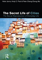 Jarvis, H: Secret Life of Cities