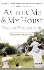As for Me and My House