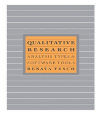 Tesch, R: Qualitative Research: Analysis Types and Software